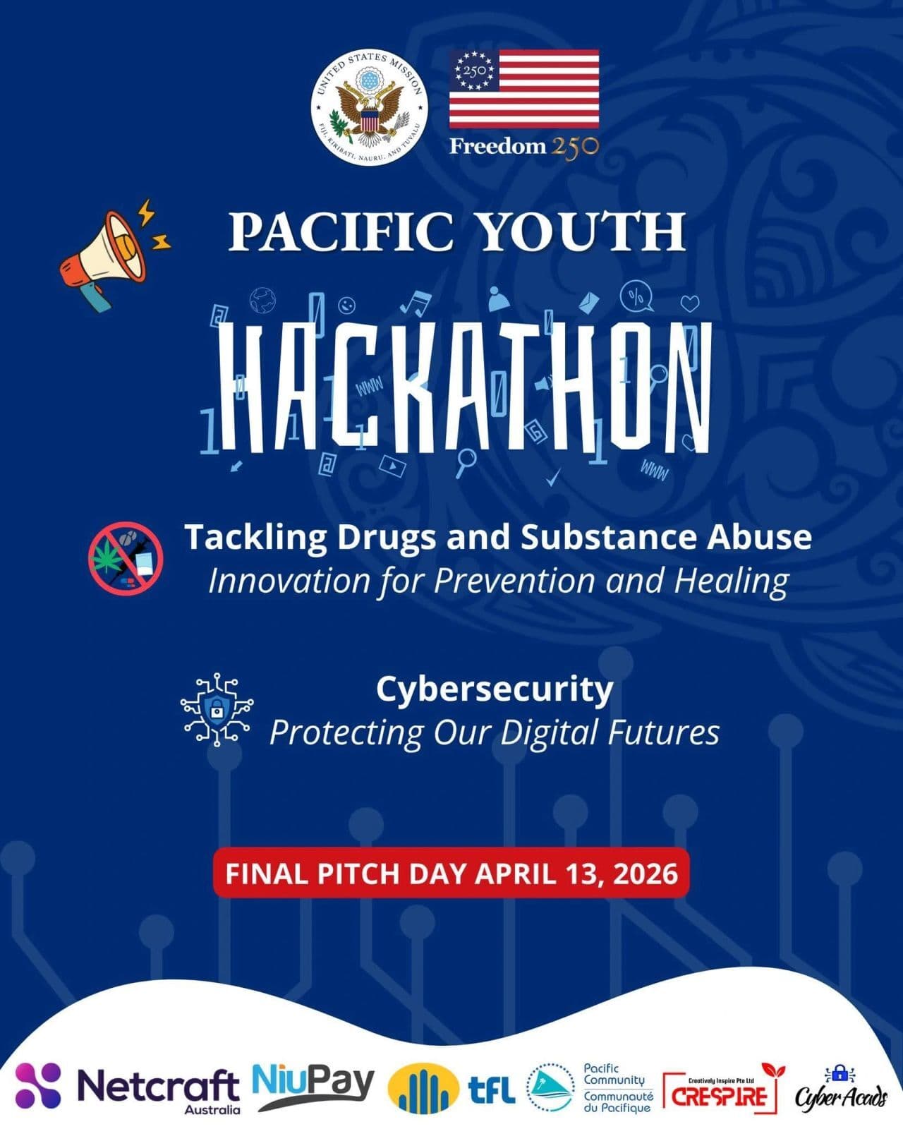Pacific Youth Hackathon poster listing the themes and sponsors,
with final Pitch Day on 13 April 2026